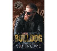 Bulldog: Hounds of the Reaper MC