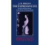 Bullen - Expressive Eye Fiction and Perception in the Work of Thomas - N555z
