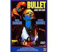 Bullet - Auge um Auge