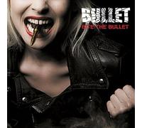 Bullet - Bite the Bullet [VINYL]