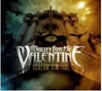 Bullet For My Valentine - Scream Aim Fire- Deluxe Version