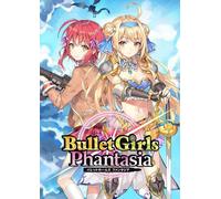 Bullet Girls Phantasia PC