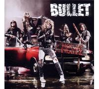BULLET - HIGHWAY PIRATES CD NEW