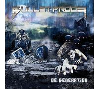 Bullet-Proof - De-Generation