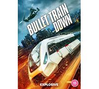 Bullet Train Down