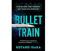 Bullet Train: NOW A MAJOR FILM