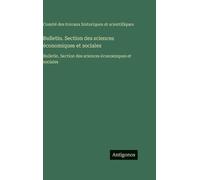 Bulletin. Section des sciences économiques et sociales: Bulletin. Section des sciences économiques et sociales