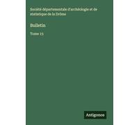 Bulletin: Tome 15