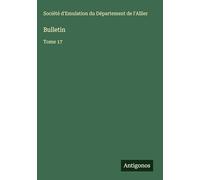 Bulletin: Tome 17