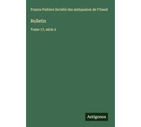 Bulletin: Tome 17, série 2