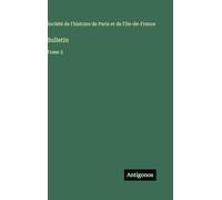 Bulletin: Tome 2