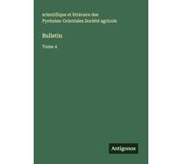 Bulletin: Tome 4
