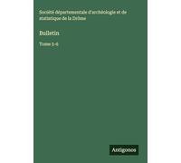 Bulletin: Tome 5-6