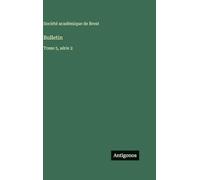 Bulletin: Tome 5, série 2