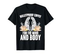 Bulletproof Coffee Fuel The Mind and Body Motivation T-Shirt