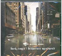 Bulletproof - Dark Times, Desperate Measures