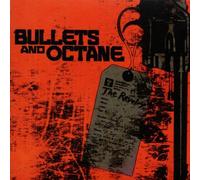 Bullets & Octane - Revelry