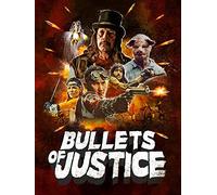 Bullets of Justice