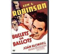 Bullets or Ballots by Edward G. Robinson