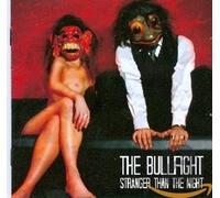Bullfight - Stranger Than the Night