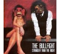 Bullfight, the - Stranger Than the Night [VINYL]