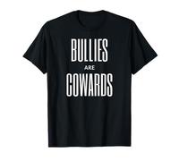 Bullies Are Cowards Anti Bullying T-Shirt