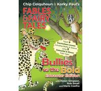 Bullies vs the Bold : Educator Edition