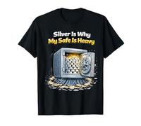 Bullion Stacker Silver is Why My Safe is Heavy 999 Ingot T-Shirt