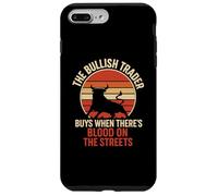 Bullish Trader Blood on the Streets Stock Market Enthusiast Case for iPhone 7 Plus/8 Plus
