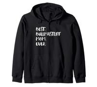 Bullmastiffs Best Bullmastiff Mom Ever Zip Hoodie