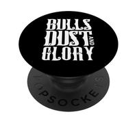 Bulls and Glory - Rodeo Dust PopSockets Adhesive PopGrip