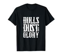 Bulls and Glory - Rodeo Dust T-Shirt
