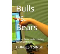 Bulls vs. Bears: Bulls vs. Bears: Understanding Market Sentiment
