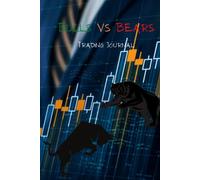 Bulls vs Bears Trading Journal: Stock day trading log & investment journal notebook