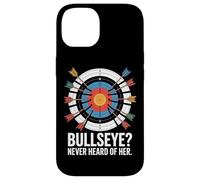 Bullseye Never Heard Of Her Archery Fun Case for iPhone 14