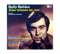 Bully Buhlan - Also wissen se, nee [Vinyl LP record]