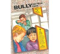 Bully on the Bus (Decision Is Yours)