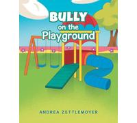 Bully on the Playground
