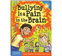 Bullying Is a Pain in the Brain