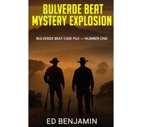 Bulverde Beat: Mystery Explosion: Bulverde Beat Case File - Number One: 1