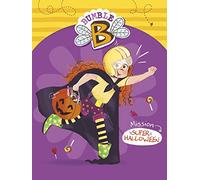 Bumble B.: Mission Super Halloween