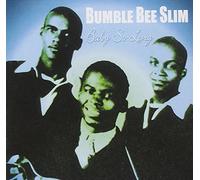 Bumble Bee Slim - Baby So Long