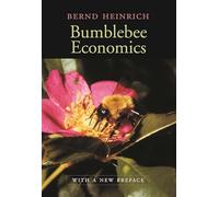 Bumblebee Economics: With a New Preface