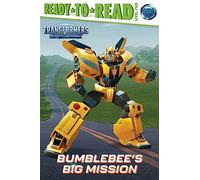 Bumblebee's Big Mission: Ready-To-Read Level 2 (Transformers: Earthspark)