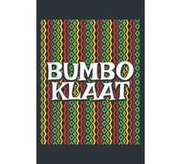 Bumbo Klaat Rude Boy Reggae Patois Patwah Jamaican Slang: - Daily planner notebook, Size format 6.0 x 9.0 inches pages