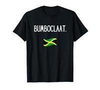 Bumboclaat Jamaican Flag Jamaica Phrases Funny T-Shirt