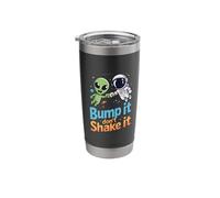Bump It Don't Shake It Alien Greeting Jokes - Stainless Steel Insulated Tumbler