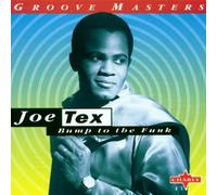 Bump to the Funk by Joe Tex (1995-04-25)