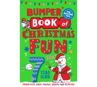 Bumper Book of Christmas Fun for 7 Year Olds