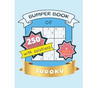 Bumper Book of Sudoku.: 250 Puzzles with Solutions. 8.5 x 11 inches. Paperback Puzzle Book. Great for travel, gifting & relaxation.